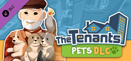 The Tenants(UPDATE Pets DLC)