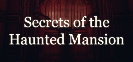 Secrets of the Haunted Mansion