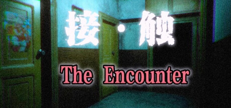 The Encounter: Chapter One