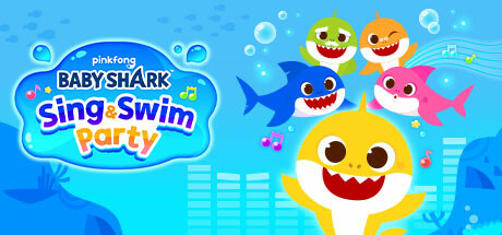 Baby Shark™：唱歌游泳派对/Baby Shark™: Sing & Swim Party