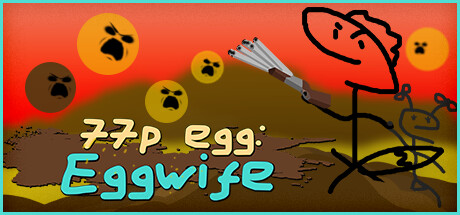 77p egg: Eggwife(V1.0.1)