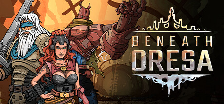 Beneath Oresa(V1.1.0)