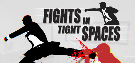 Fights in Tight Spaces(V1.2)