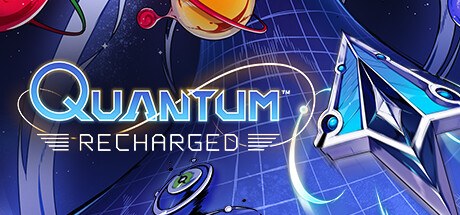 量子：充电/Quantum: Recharged