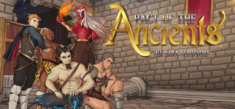 上古契约 - 3D 巴拉幸存者/Pact of the Ancients - 3D Bara Survivors