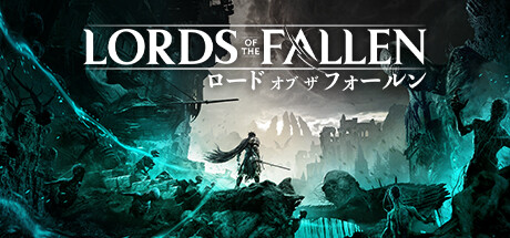 Lords of the Fallen ロード　オブ ザ　フォールン(V1.7.73)