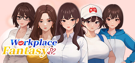 Workplace Fantasy(V1.2.02)