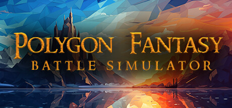 多边形幻想战斗模拟器/Polygon Fantasy Battle Simulator