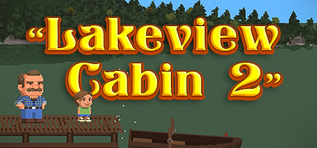 湖边小屋2/Lakeview Cabin 2(V1.01)