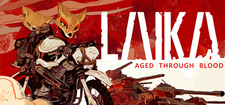 Laika: Aged Through Blood(V1.0.14)