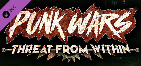 Punk Wars: Threat From Within(V1.2.11)