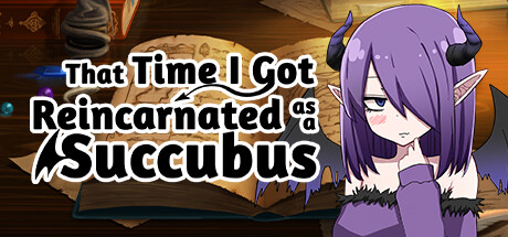 That Time I Got Reincarnated as a Succubus(V1.01)