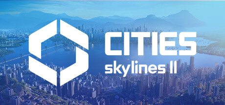 城市：天际线2 终极版/Cities: Skylines II Ultimate.Edition(V1.1.2F1)
