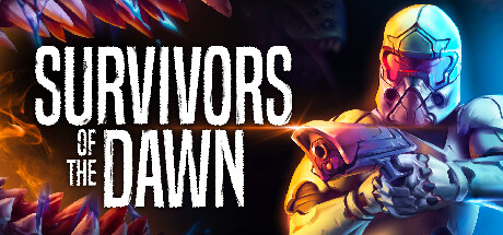 Survivors of the Dawn(V20231109)