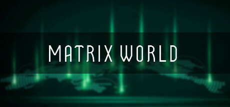矩阵世界/Matrix World