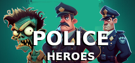 警察英雄/Police Heroes