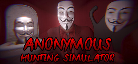 ANONYMOUS HUNTING SIMULATOR