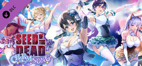 Seed of the Dead: Charm Song(V2.102)