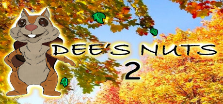 Dee’s Nuts 2