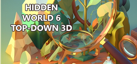 隐藏的世界 6 自上而下 3D/Hidden World 6 Top-Down 3D