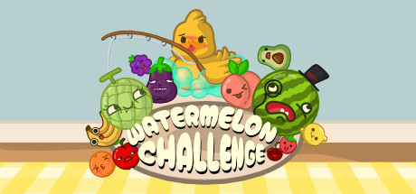 西瓜挑战/Watermelon Challenge