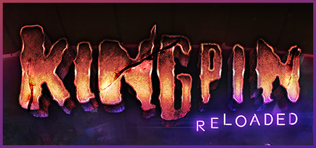 Kingpin: Reloaded(V1.04)