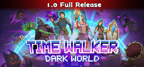 Time Walker: Dark World(V20231130)