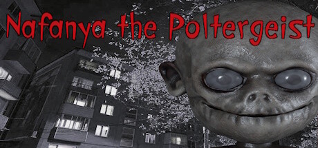 Nafanya the Poltergeist