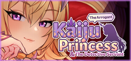 The Arrogant Kaiju Princess and The Detective Servant