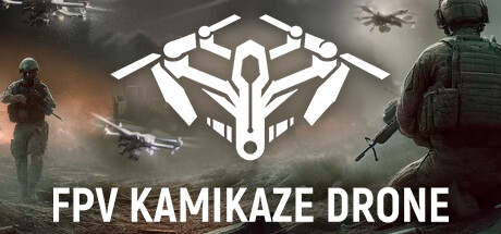 自爆无人机模拟器/FPV Kamikaze Drone
