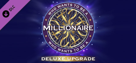 クイズ$ミリオネア (Who Wants To Be A Millionaire?) - Deluxe Upgrade