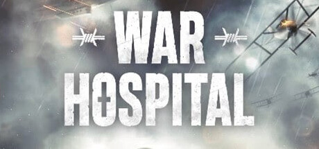 War Hospital(V20240212)