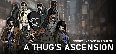 暴徒崛起/A Thug’s Ascension
