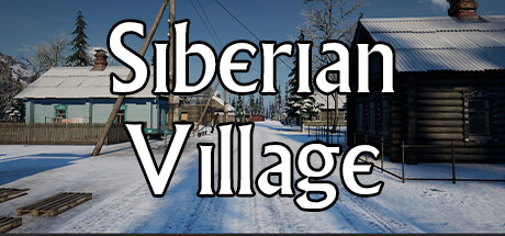 西伯利亚村/Siberian Village