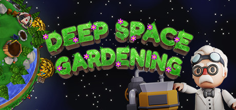 深空园艺/Deep Space Gardening