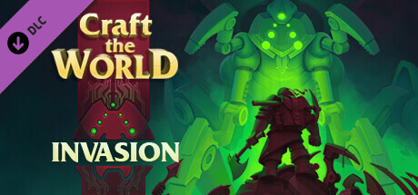 Craft The World(Update Invasion)