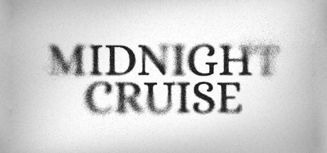 午夜游轮/Midnight Cruise