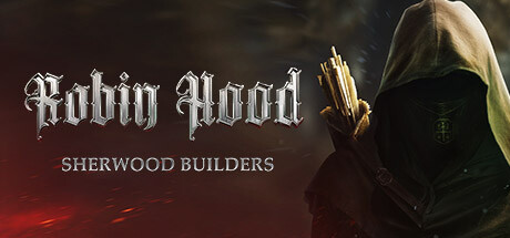 罗宾汉 - 舍伍德建造者/Robin Hood - Sherwood Builders