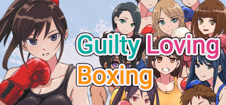罪恶之爱拳击/Guilty Loving Boxing