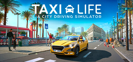 Taxi Life: A City Driving Simulator(V20240429)