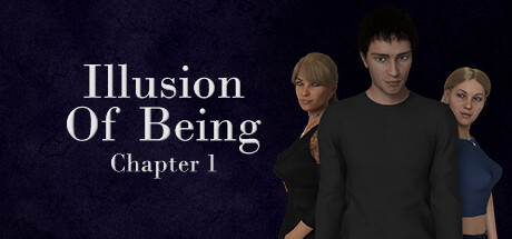 存在的幻觉 - 成人级 - 第 1 章/Illusion of Being - Adult Rated - Chapter 1