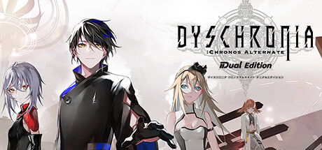 DYSCHRONIA: Chronos Alternate - Dual Edition