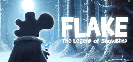 FLAKE 雪盲传奇/FLAKE The Legend of Snowblind