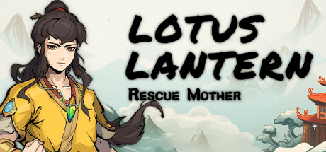 Lotus Lantern: Rescue Mother