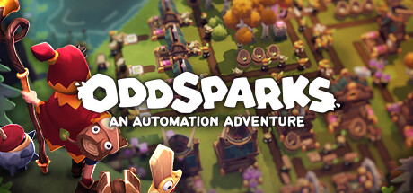 火花奇遇记：自动化冒险/Oddsparks: An Automation Adventure