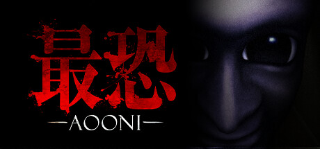 Absolute Fear -AOONI-