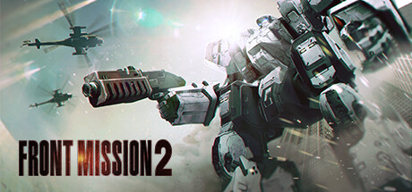 FRONT MISSION 2: Remake(V20240502)