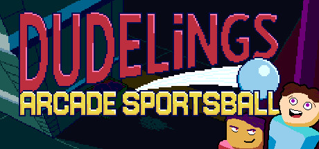 Dudelings：街机运动球/Dudelings: Arcade Sportsball