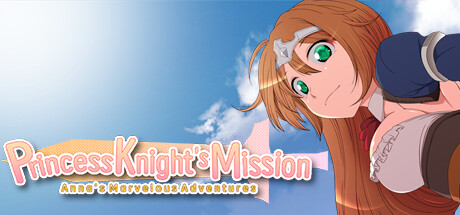 Princess Knight's Mission - Anna's Marvelous Adventures -