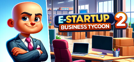 电子创业2：商业大亨/E-Startup 2 : Business Tycoon